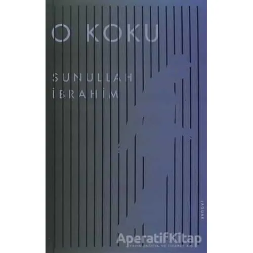 O Koku - Sunullah İbrahim - Jaguar Kitap