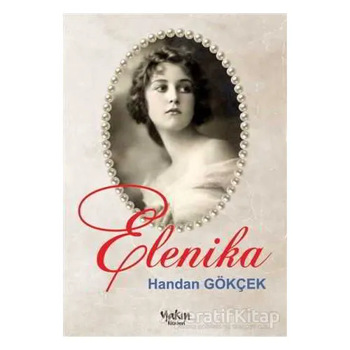 Elenika - Handan Gökçek - Yakın Kitabevi