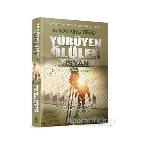 Yürüyen Ölüler : İsyan - Robert Kirkman - Ren Kitap