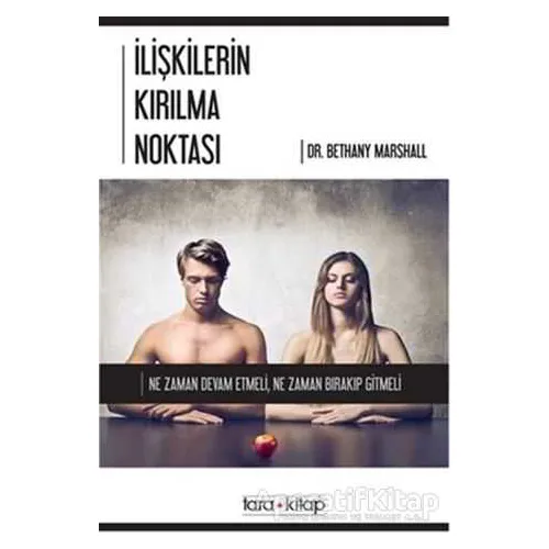 İlişkilerin Kırılma Noktası - Bethany Marshall - Tara Kitap