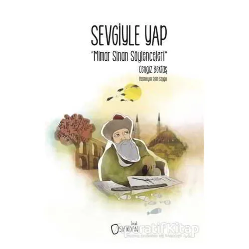 Sevgiyle Yap - Cengiz Bektaş - Sıfırdan Yayınları