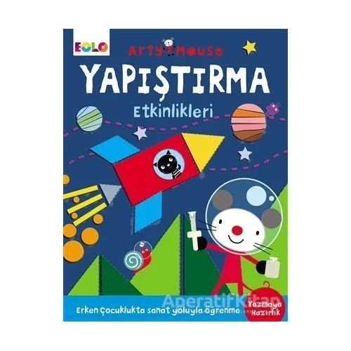 Arty Mouse -Yapıştırma Etkinlikleri - Kolektif - Eolo Yayıncılık