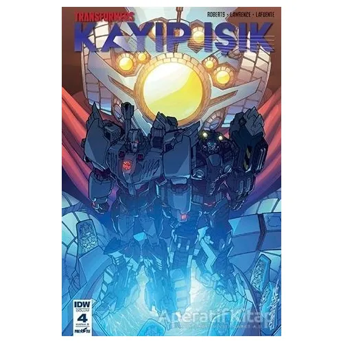 Transformers - Kayıp Işık (Bölüm 4 Kapak B) - James Roberts - Presstij Kitap