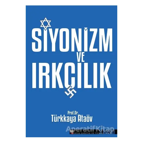 Siyonizm ve Irkçılık - Türkkaya Ataöv - İleri Yayınları