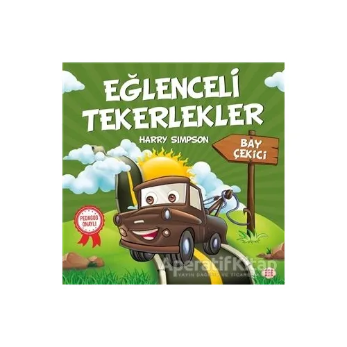 Bay Çekici - Eğlenceli Tekerlekler - Harry Simpson - Dokuz Yayınları