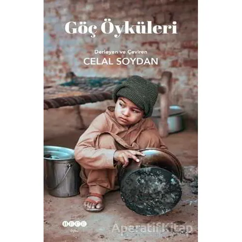 Göç Öyküleri - Celal Soydan - Hece Yayınları