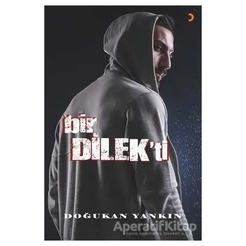 Bir Dilekti - Doğukan Yankın - Cinius Yayınları