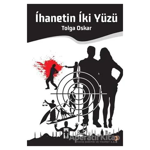 İhanetin İki Yüzü - Tolga Oskar - Cinius Yayınları