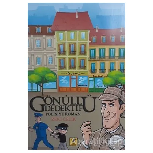 Gönüllü Dedektif - Zeki Çelik - Zinde Yayıncılık
