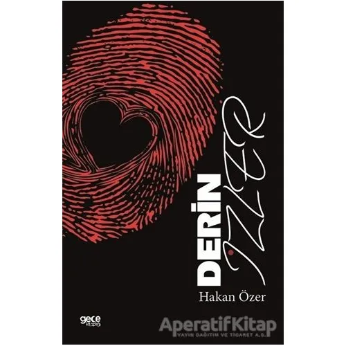 Derin İzler - Hakan Özer - Gece Kitaplığı