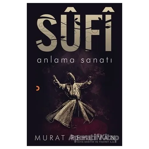 Sufi - Murat Pehlivan - Cinius Yayınları