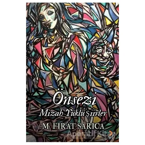 Önsezi - M. Fırat Sarıca - Cinius Yayınları