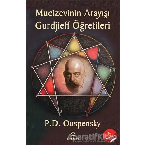Mucizevinin Arayışı - Gurdjieff Öğretileri - P. D. Ouspensky - Hermes Yayınları