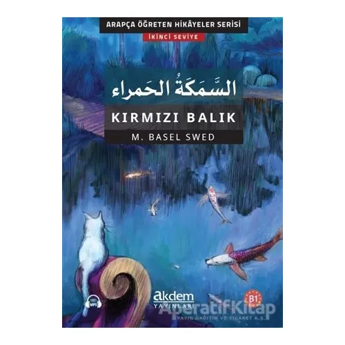 Es-Semeketull-Hamra - Kırmızı Balık - Mohamad Basel Swed - Akdem Yayınları