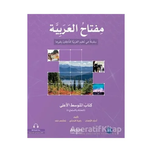 Miftahul Arabiyye İleri Orta Seviye (Konuşma ve Dinleme) - Rawiya Al-Muhanni - Akdem Yayınları