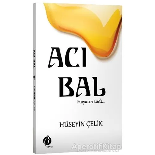 Acı Bal - Hüseyin Çelik - Herdem Kitap