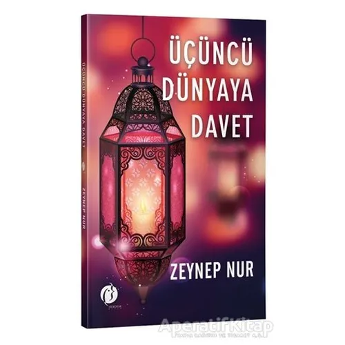 Üçüncü Dünyaya Davet - Zeynep Nur - Herdem Kitap