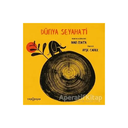 Dünya Seyahati - Ivan Mata - Yeni İnsan Yayınevi
