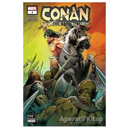 Conan The Barbarian 3 - Jason Aaron - Marmara Çizgi
