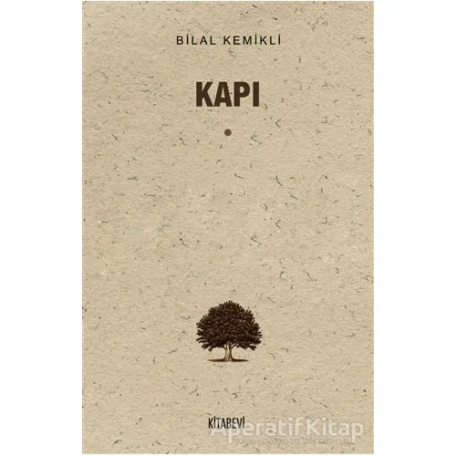 Kapı - Bilal Kemikli - Kitabevi Yayınları