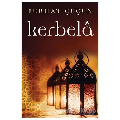 Kerbela - Ferhat Çeçen - Cinius Yayınları