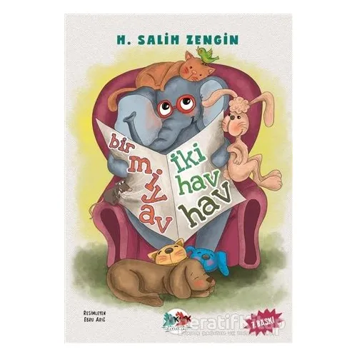 Bir Miyav İki Hav Hav - H. Salih Zengin - Vak Vak Yayınları