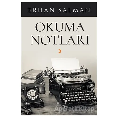 Okuma Notları - Erhan Salman - Cinius Yayınları