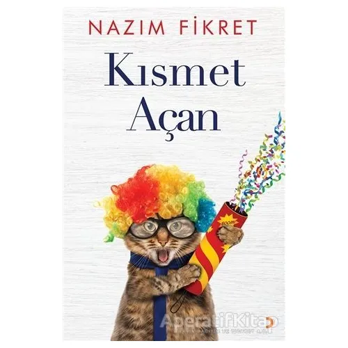Kısmet Açan - Nazım Fikret - Cinius Yayınları