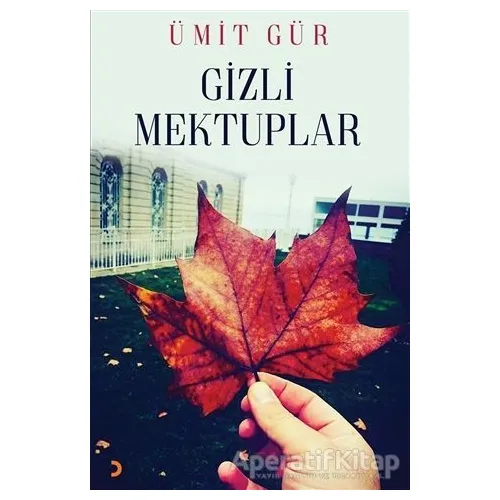 Gizli Mektuplar - Ümit Gür - Cinius Yayınları