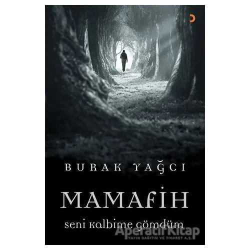 Mamafih - Burak Yağcı - Cinius Yayınları
