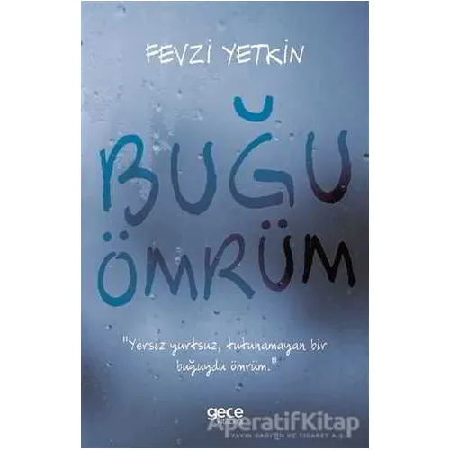 Buğu Ömrüm - Fevzi Yetkin - Gece Kitaplığı