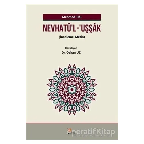 Nevhatül - Uşşak - Mehmed Dai - Kriter Yayınları