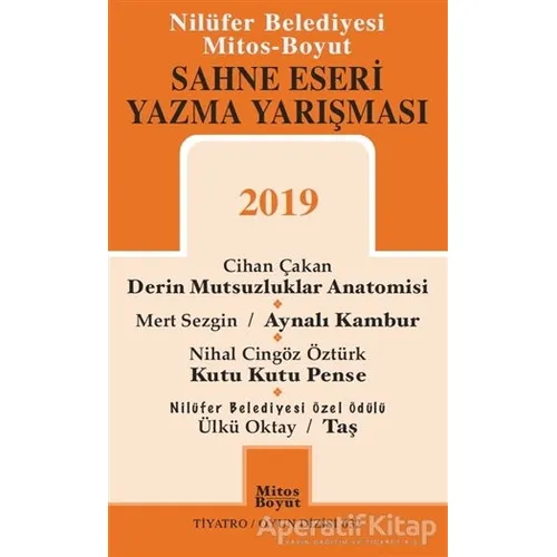 Sahne Eseri Yazma Yarışması 2019 - Nihal Cingöz Öztürk - Mitos Boyut Yayınları