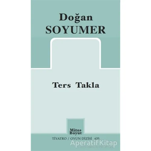 Ters Takla - Doğan Soyumer - Mitos Boyut Yayınları