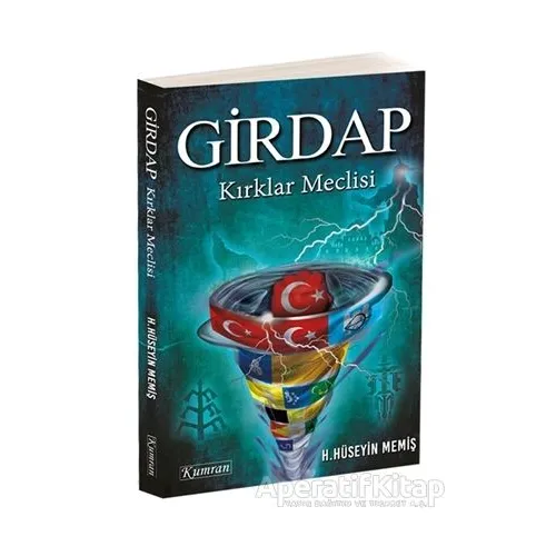 Girdap - Kırklar Meclisi - Hasan Hüseyin Memiş - Kumran Yayınları