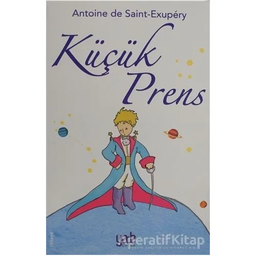 Küçük Prens - Antoine de Saint-Exupery - Yade Kitap