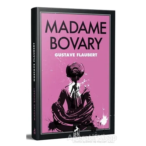 Madame Bovary - Gustave Flaubert - Ren Kitap