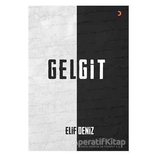 Gelgit - Elif Deniz - Cinius Yayınları