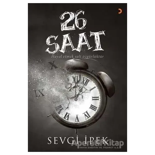 26 Saat - Sevgi İpek - Cinius Yayınları