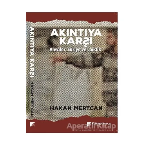 Akıntıya Karşı - Hakan Mertcan - Karahan Kitabevi