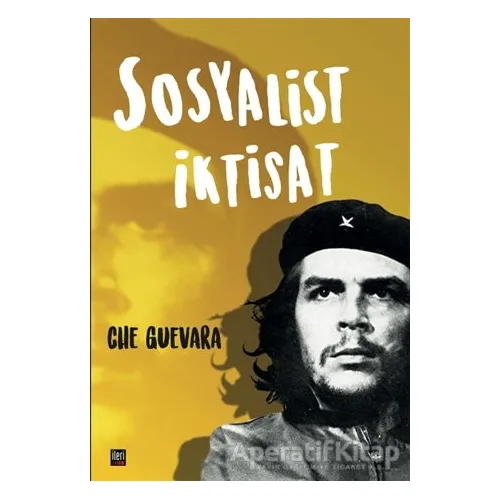 Sosyalist İktisat - Ernesto Che Guevara - İleri Yayınları