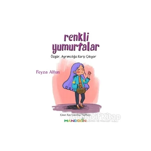 Renkli Yumurtalar - Feyza Altun - Mandolin Yayınları
