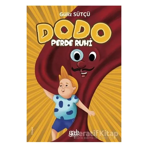 Perde Ruhi - Dodo - Güliz Sütçü - Yade Kitap