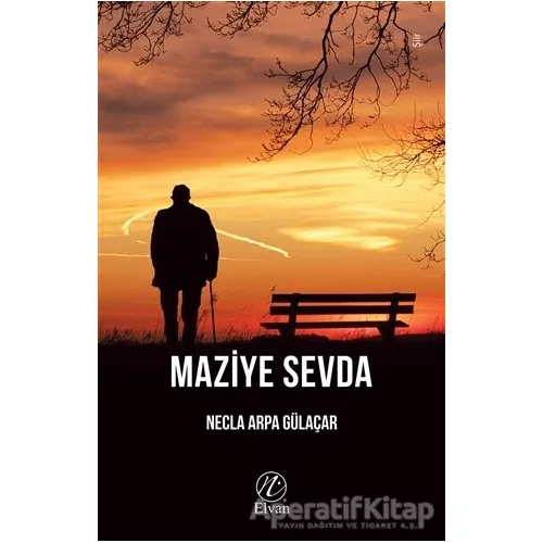 Maziye Sevda - Necla Arpa Gülaçar - Elvan Yayıncılık