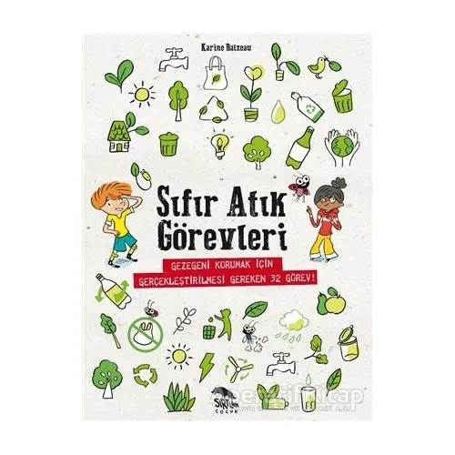 Sıfır Atık Görevleri - Karine Balzeau - Sırtlan Kitap