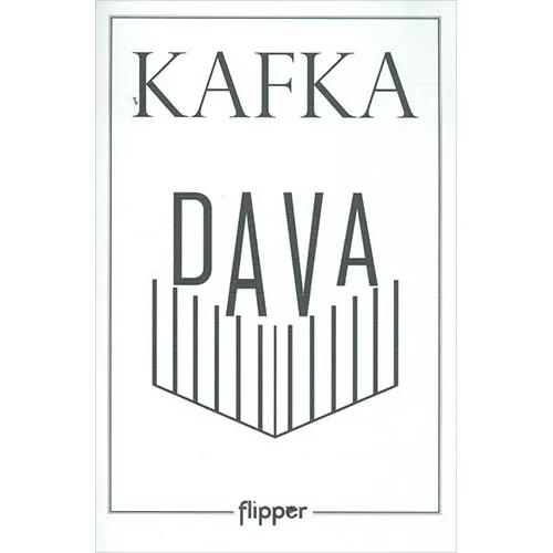Dava - Franz Kafka - Flipper Yayıncılık
