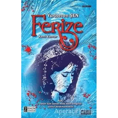 Ferize - Yurtseven Şen - Zengin Yayıncılık
