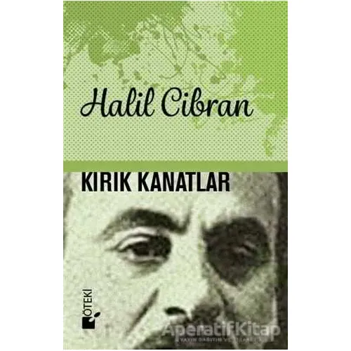 Kırık Kanatlar - Halil Cibran - Öteki Yayınevi