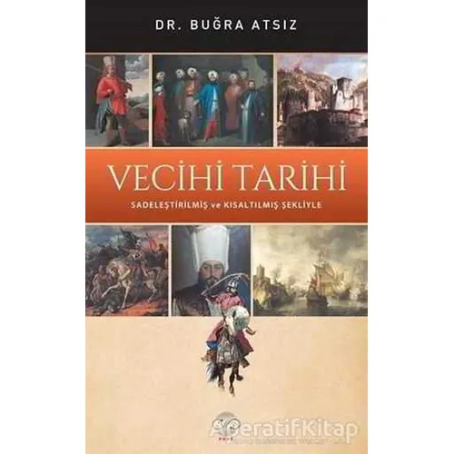 Vecihi Tarihi - Buğra Atsız - Post Yayınevi
