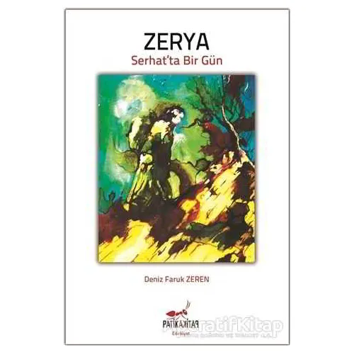 Zerya - Deniz Faruk Zeren - Patika Kitap